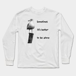 sometimes Long Sleeve T-Shirt